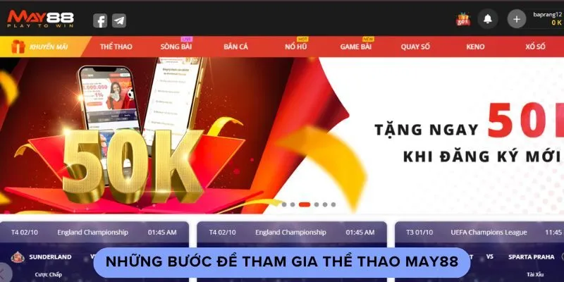 Những bước để tham gia thể thao may88