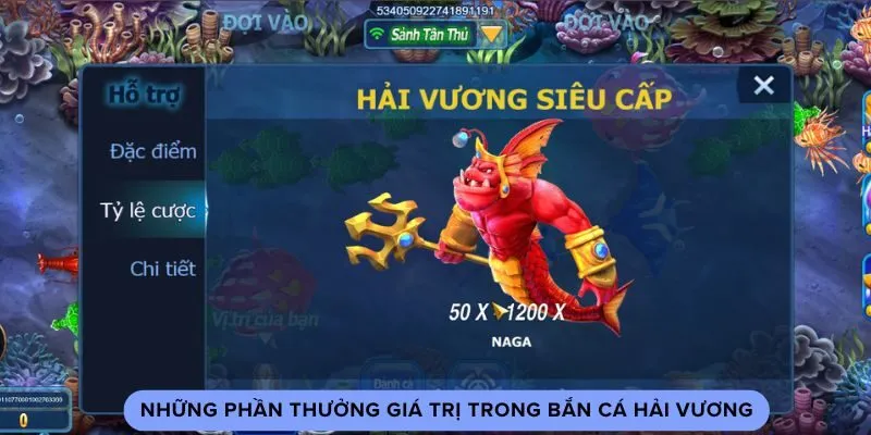 Những phần thưởng giá trị trong bắn cá hải vương